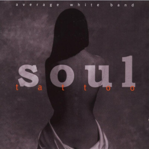 CD, Album Average White Band - Soul Tattoo