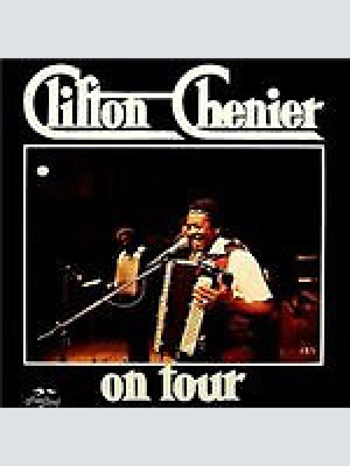 CD, Album Clifton Chenier - On Tour