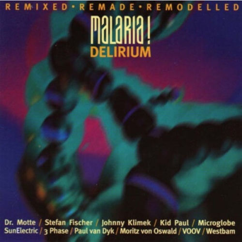 CD, Album Malaria! - Delirium (Remixed • Remade • Remodelled)