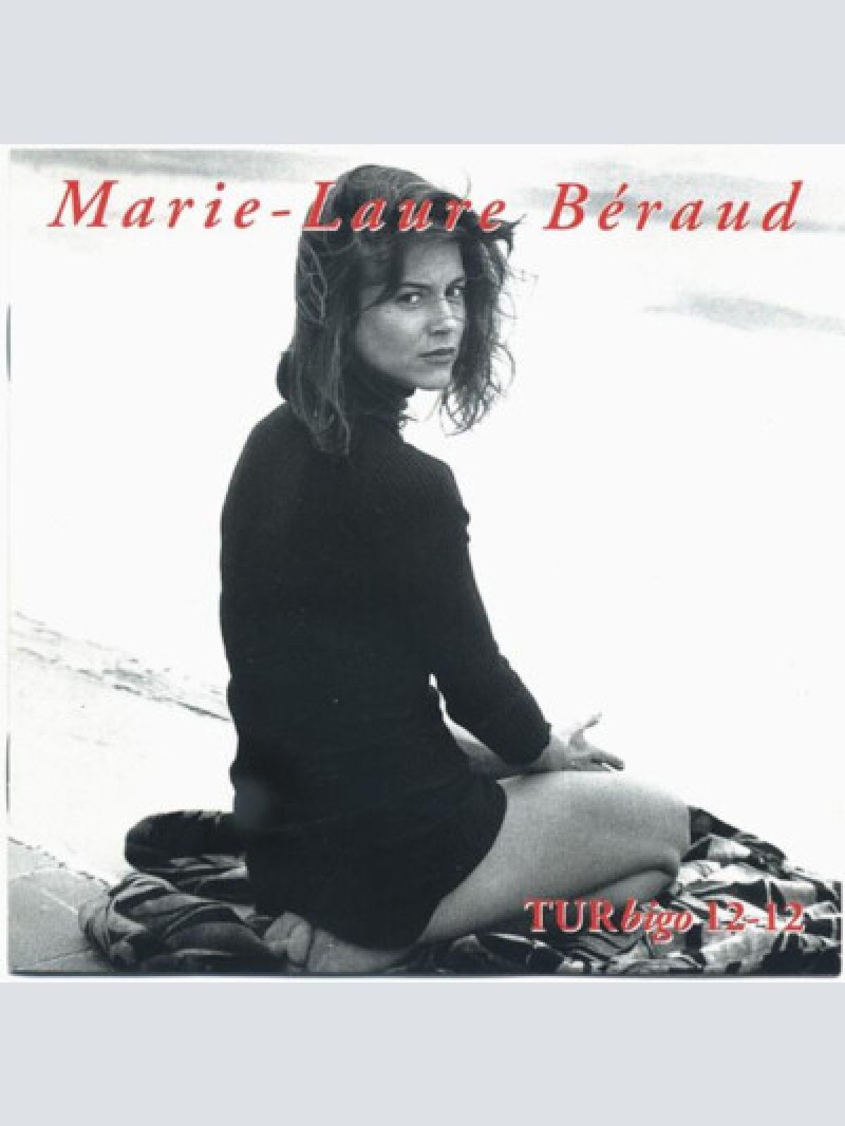CD, Album, RE Marie-Laure Béraud - TURbigo 12-12
