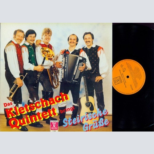 LP Das Kletschach Quintett - Steirische Grüße