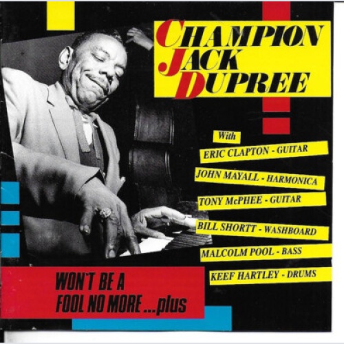 CD, Album, RE Champion Jack Dupree - Won't Be A Fool No More ...Plus