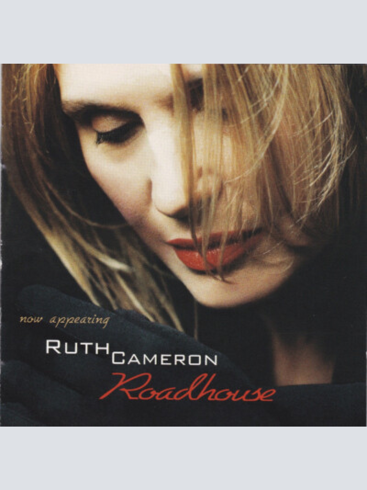 CD, Album Ruth Cameron - Roadhouse