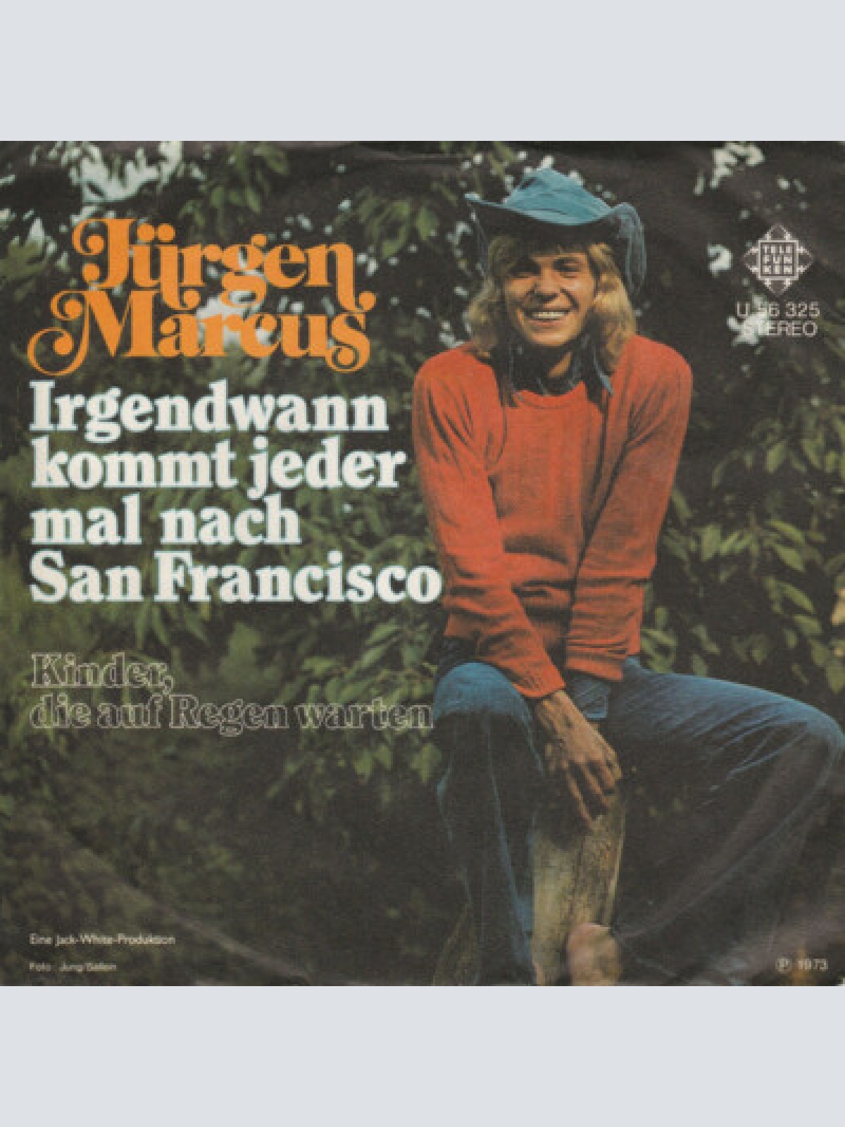 7", Single, Promo Jürgen Marcus - Irgendwann Kommt Jeder Mal Nach San Francisco