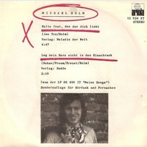 7" Michael Holm - Halte Fest, Den Der Dich Liebt / Leg' Dein Herz Nicht In De...