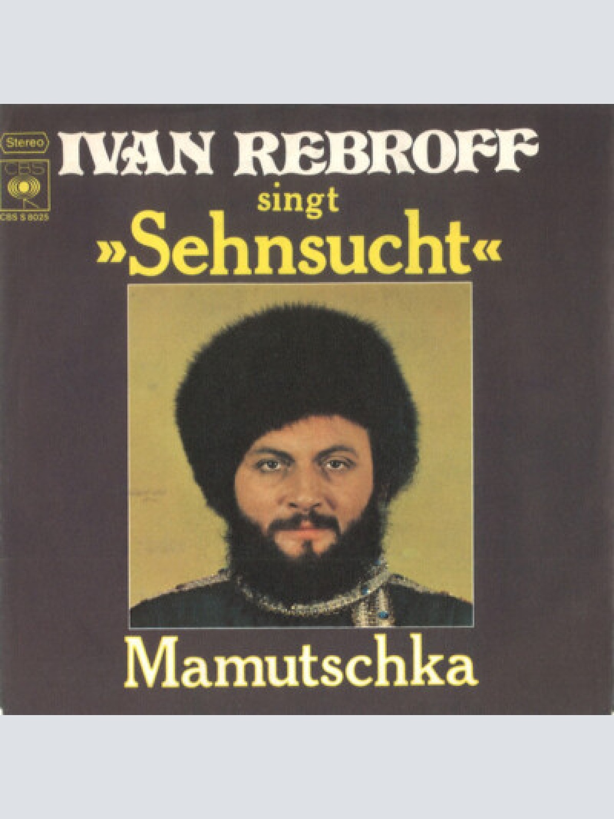 7", Single, Promo Ivan Rebroff - Sehnsucht