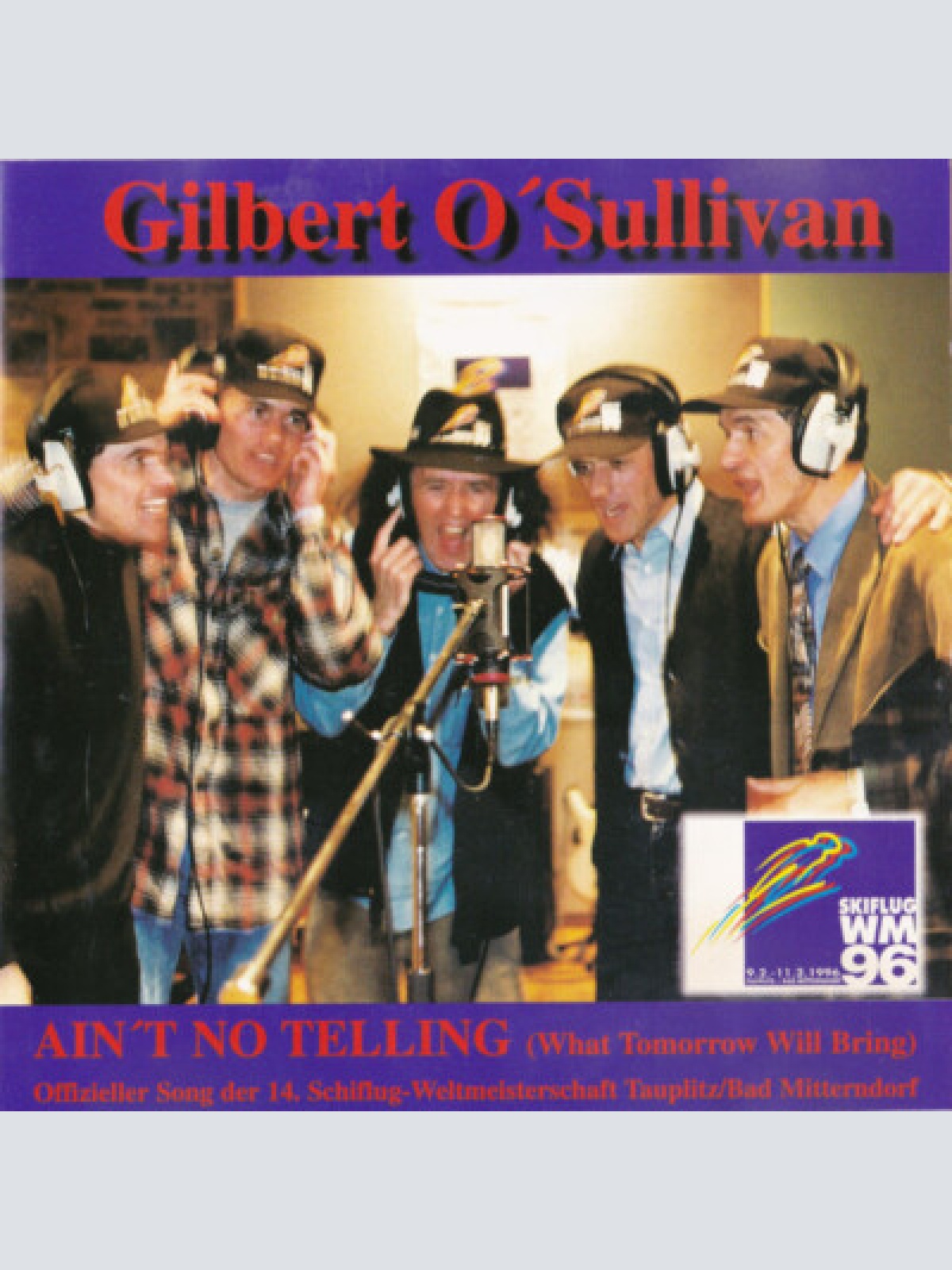 CD, Single Gilbert O'Sullivan - Ain't No Telling (What Tomorrow Will Bring)