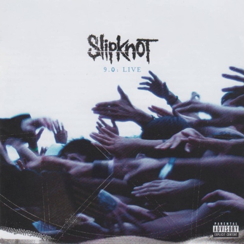 2xCD, Album Slipknot - 9.0: Live