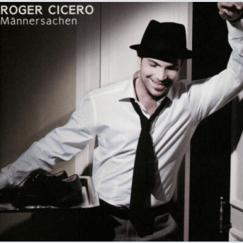 CD, Album Roger Cicero - Männersachen