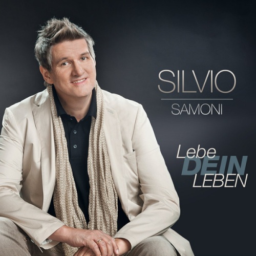 CD, Album Silvio Samoni - Lebe Dein Leben