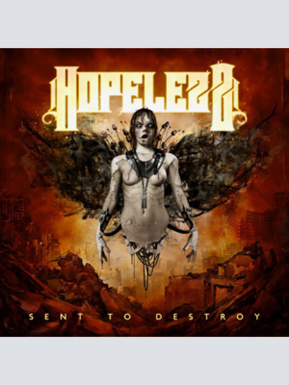 CD, Album Hopelezz - Sent to Destroy