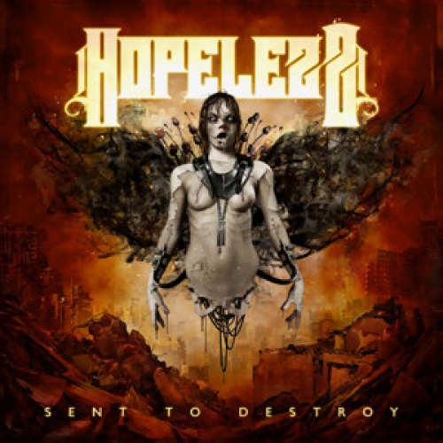 CD, Album Hopelezz - Sent to Destroy