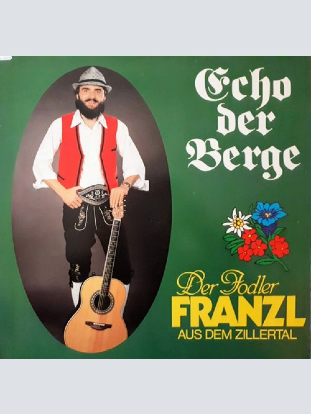 LP, Album Der Jodler Franzl Aus Dem Zillertal - Echo Der Berge