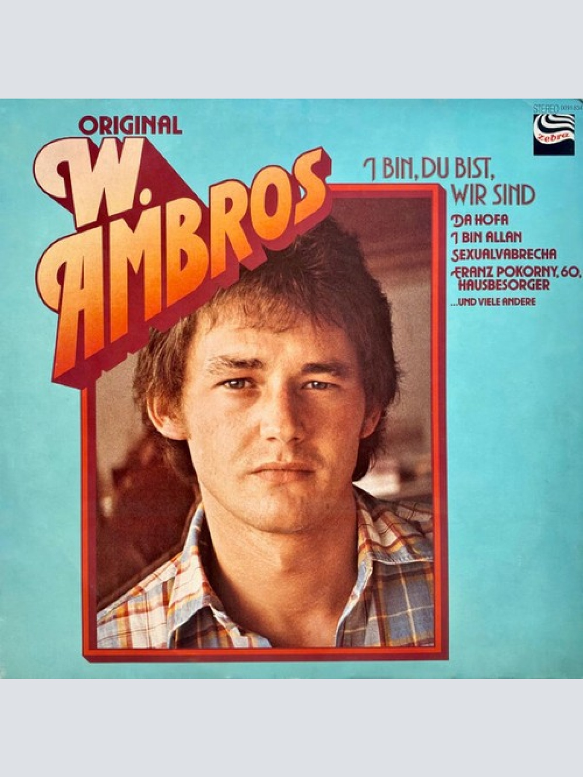 LP, Album, Comp W. Ambros* - I Bin, Du Bist, Wir Sind