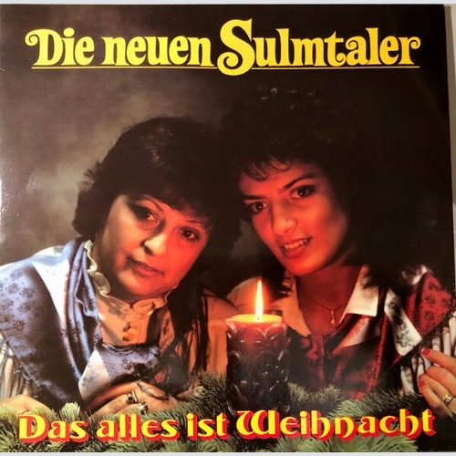 LP, Album Die Neuen Sulmtaler* - Das Alles Ist Weihnacht