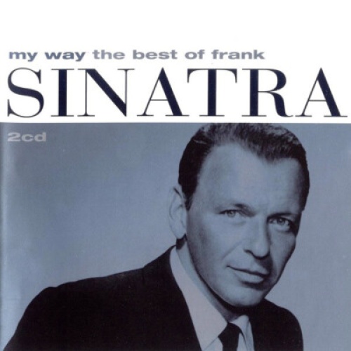 2xCD, Comp Frank Sinatra - My Way (The Best Of Frank Sinatra)