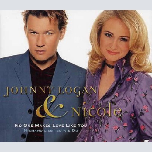 CD, Single Johnny Logan & Nicole (2) - No One Makes Love Like You - Niemand L...