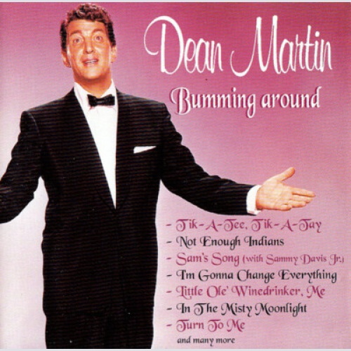 CD, Comp Dean Martin - Bumming Around
