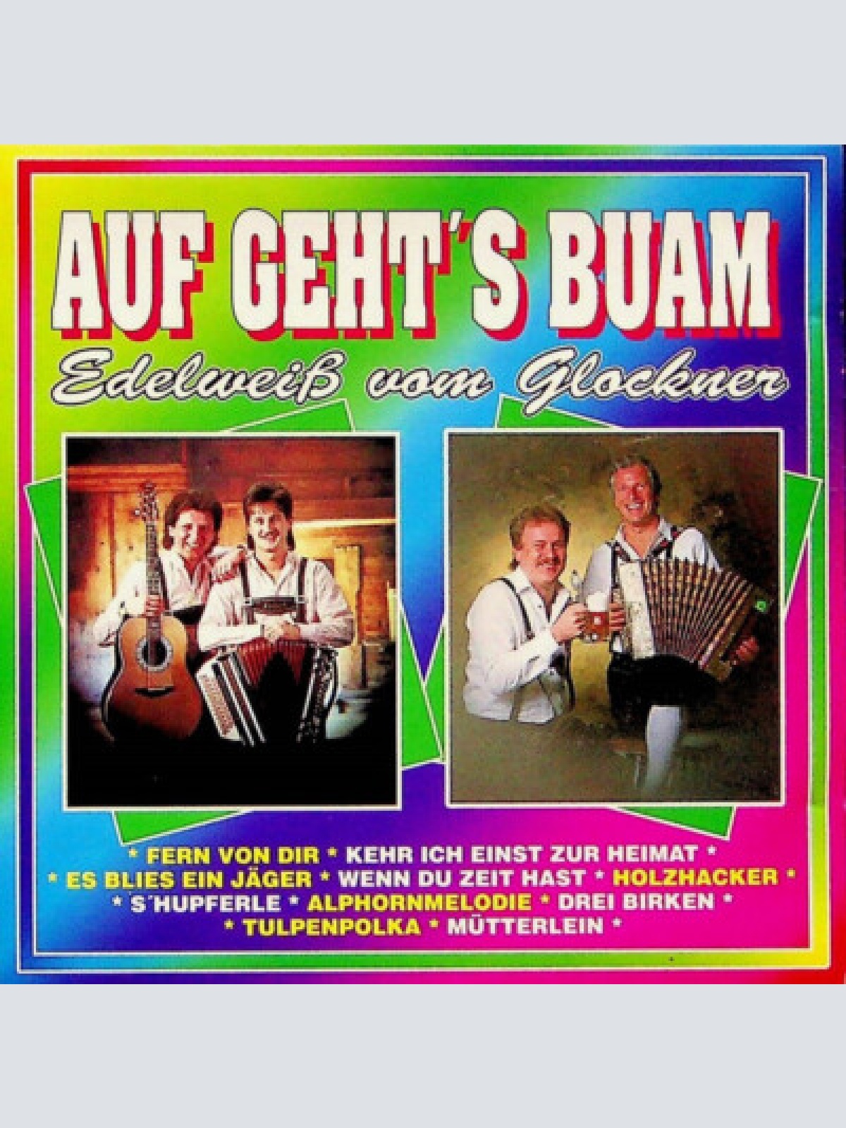 CD Auf Gehts Buam - Edelweiß Vom Glockner