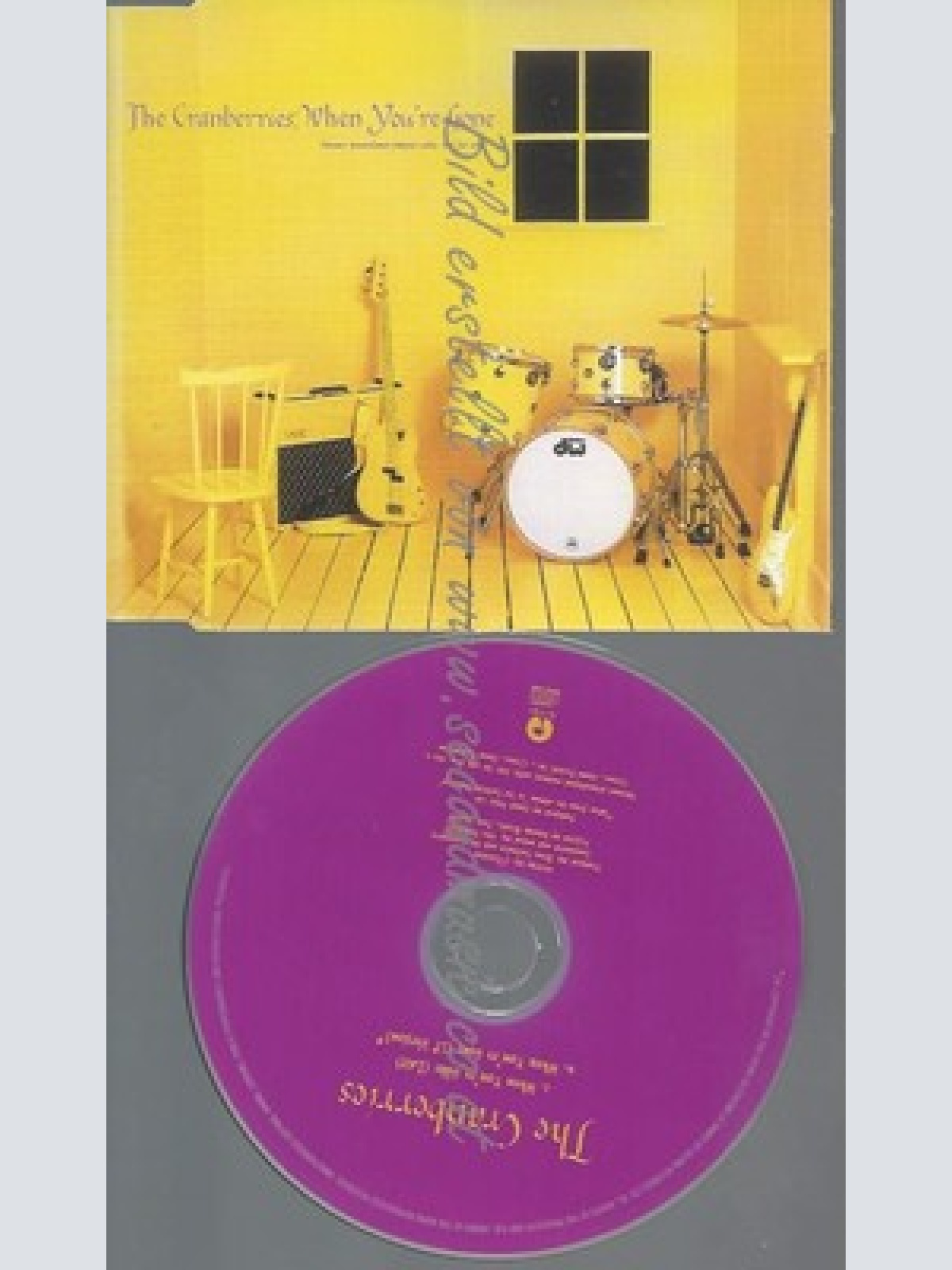 CD--PROMO--THE CRANBERRIES--WHEN YOU'RE GONE--2 TRACKS