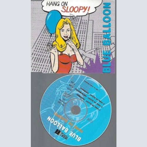 CD--BLUE BALLOON--HANG ON SLOOPY--