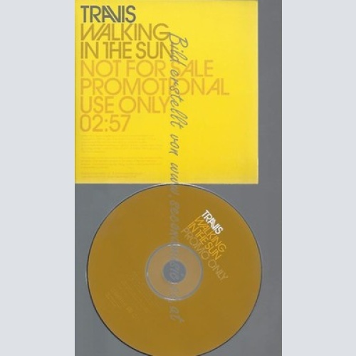 CD--PROMO--TRAVIS--WALKING IN THE SUN --1 TRACK
