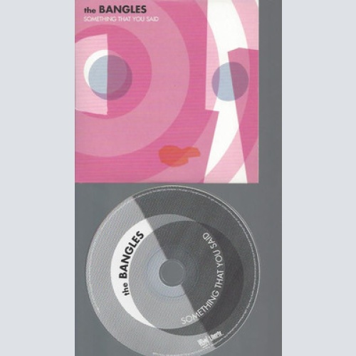 CD--PROMO--THE BANGLES--SOMETHING THAT YOU SAID