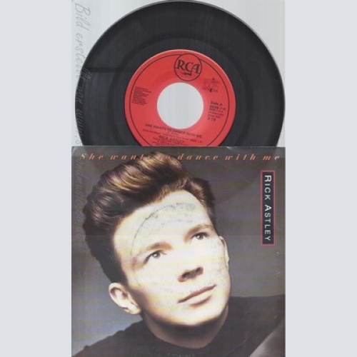 7"RICK ASTLEY--SHE WANTS TO DANCE WITH ME--DIFFRENT COVER