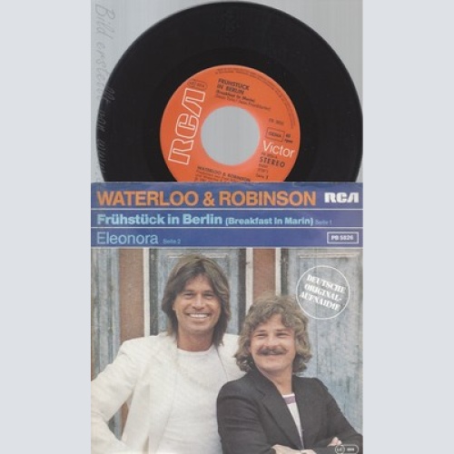 7"WATERLOO & ROBINSON--FRÜHSTÜCK IN BERLIN