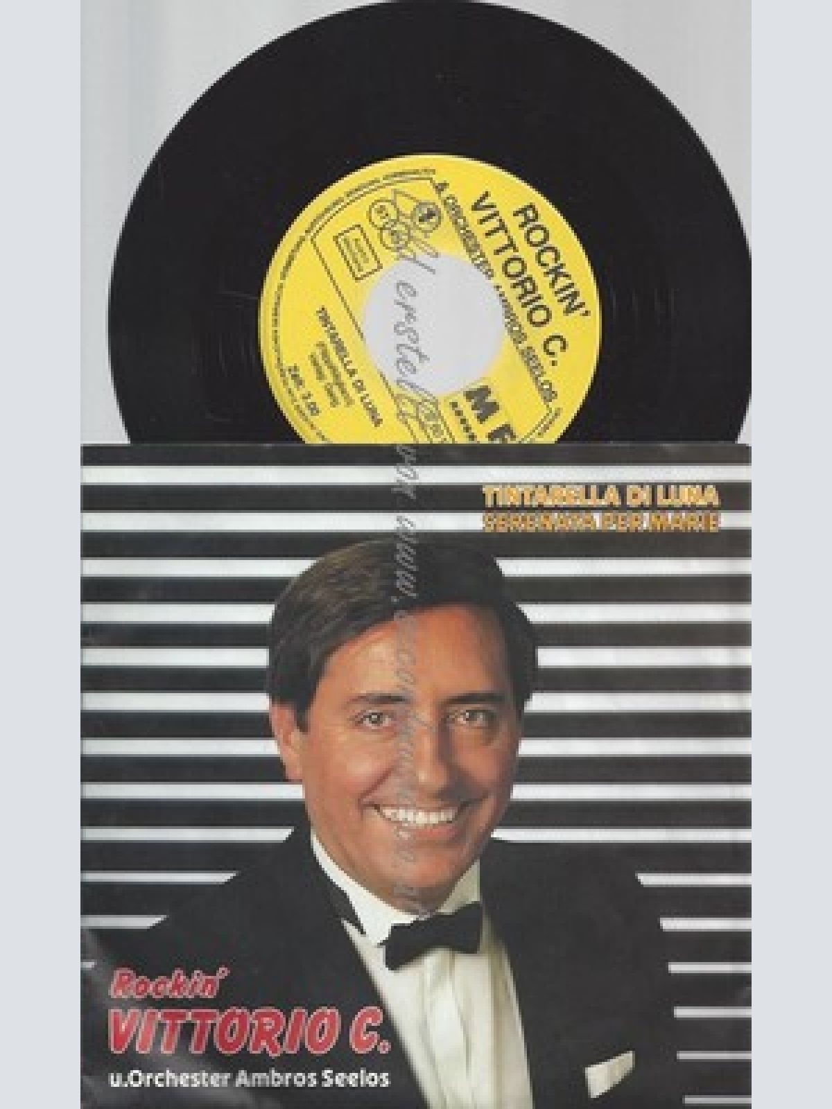 7"ROCKIN VITTORIO C-& AMBROS SEELOS ORCHESTER--TINTARELLA DI LUNA