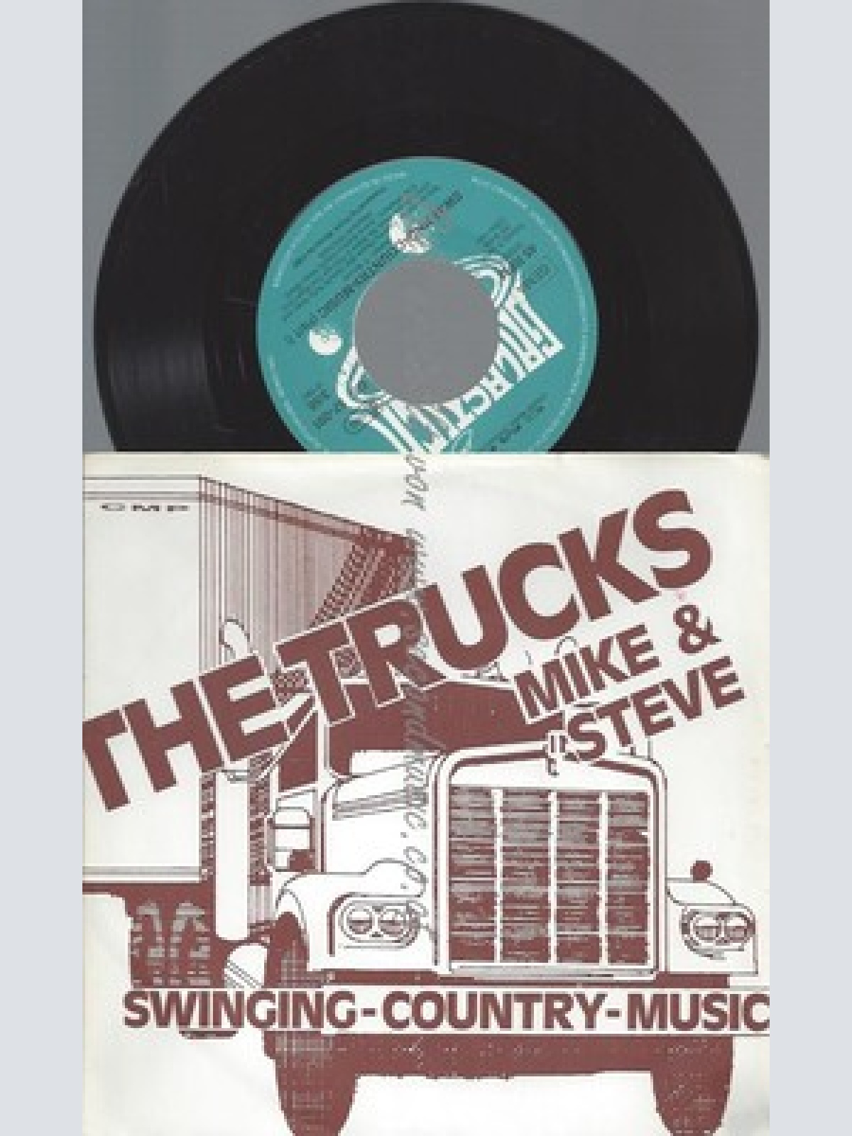 7"THE TRUCKS--MIKE & STEVE--