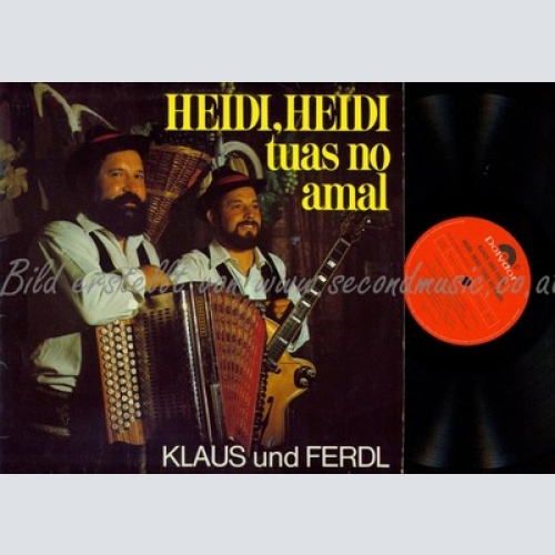 LP--KLAUS UND FERDL--HEIDI HEIDI TUAS NO AMAL--CLUB AUFLAGE