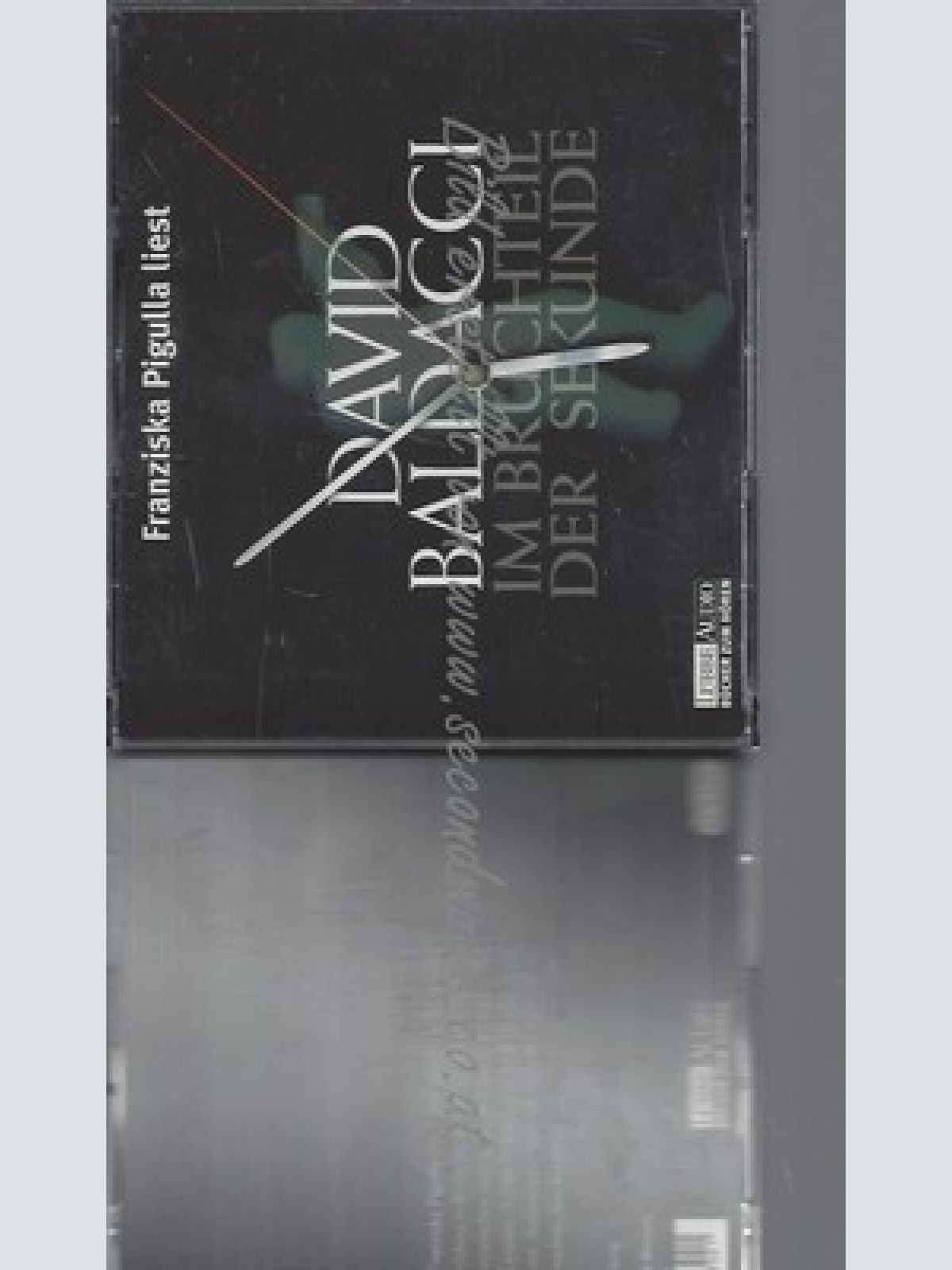 CD--DAVID BALDACCI UND FRANZISKA PIGULLA -- -- IM BRUCHTEIL DER SEKUNDE, 6 AUDIO