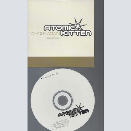 CD-ATOMIC KITTEN--WHOLE AGAIN --3 TRACKS-PROMO