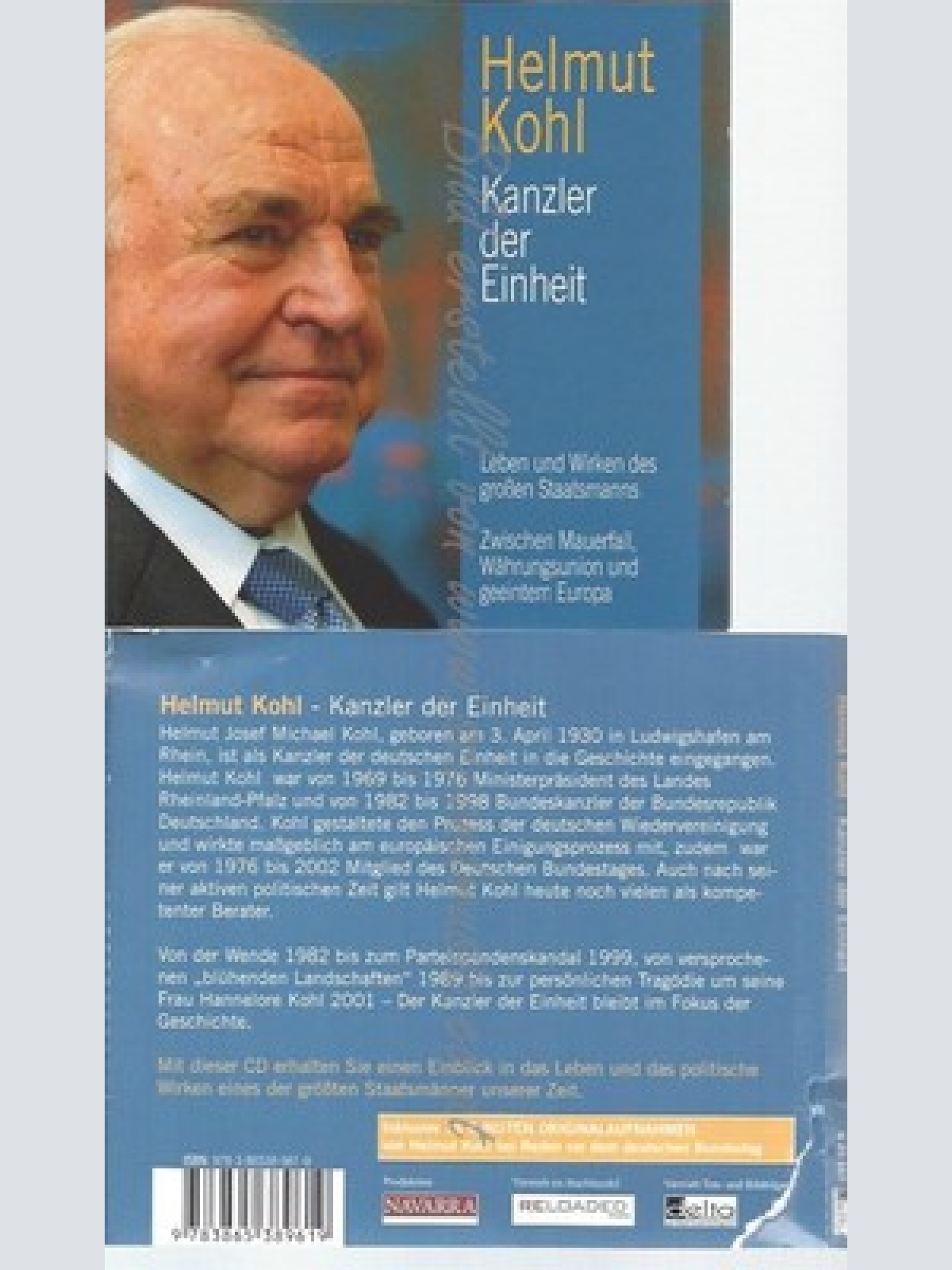 CD--NICOLE ENGELN UND KARLHEINZ TAFEL -- -- HELMUT KOHL - KANZLER DER EINHEIT