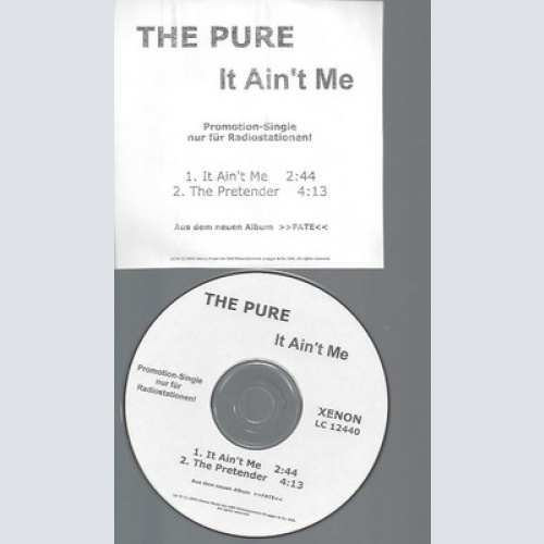 CD--PROMO--THE PURE--IT AIN'T ME