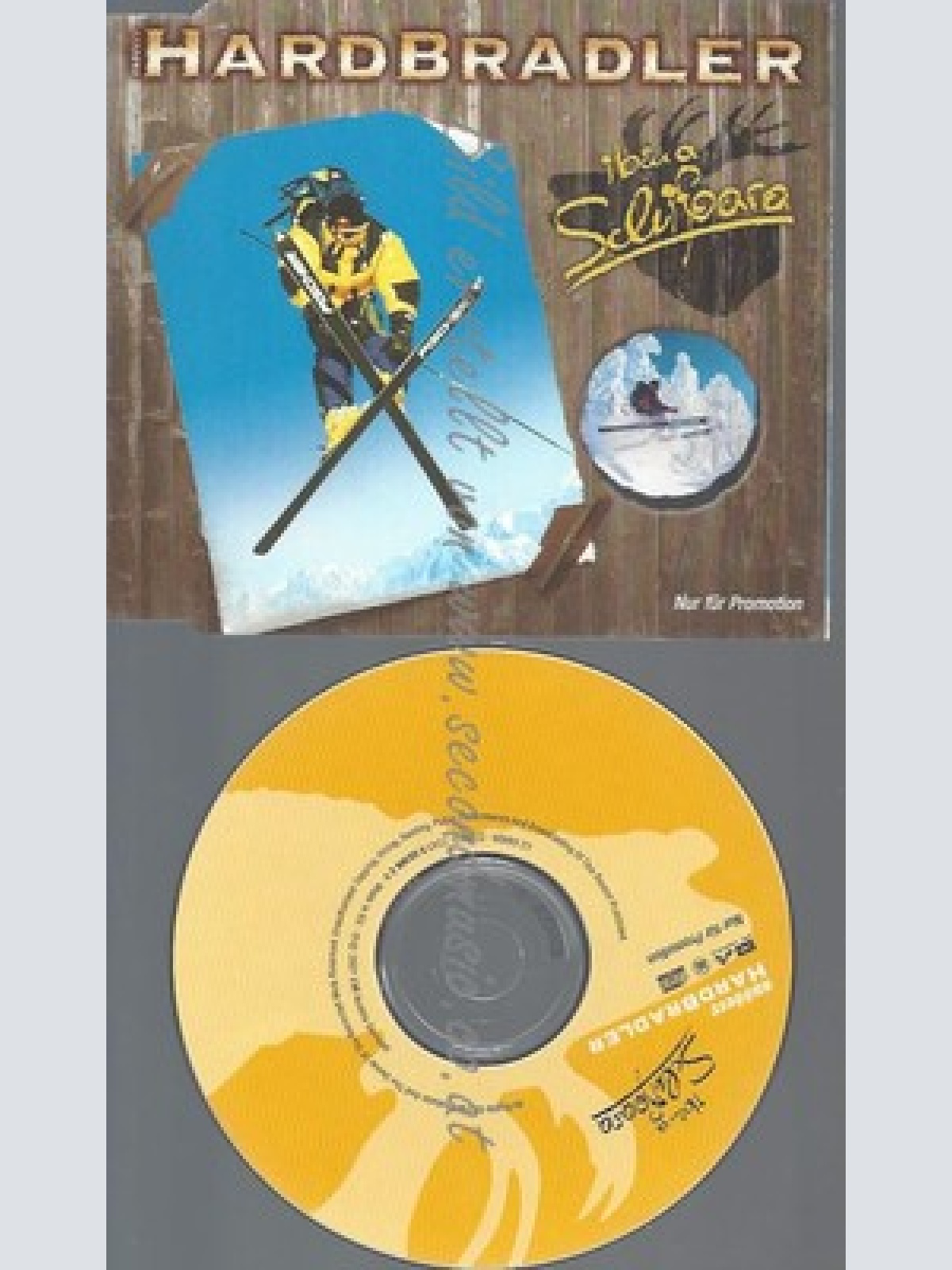 CD--AUSSEER HARDBRADLER--I BIN A SCHIFOARA--PROMO