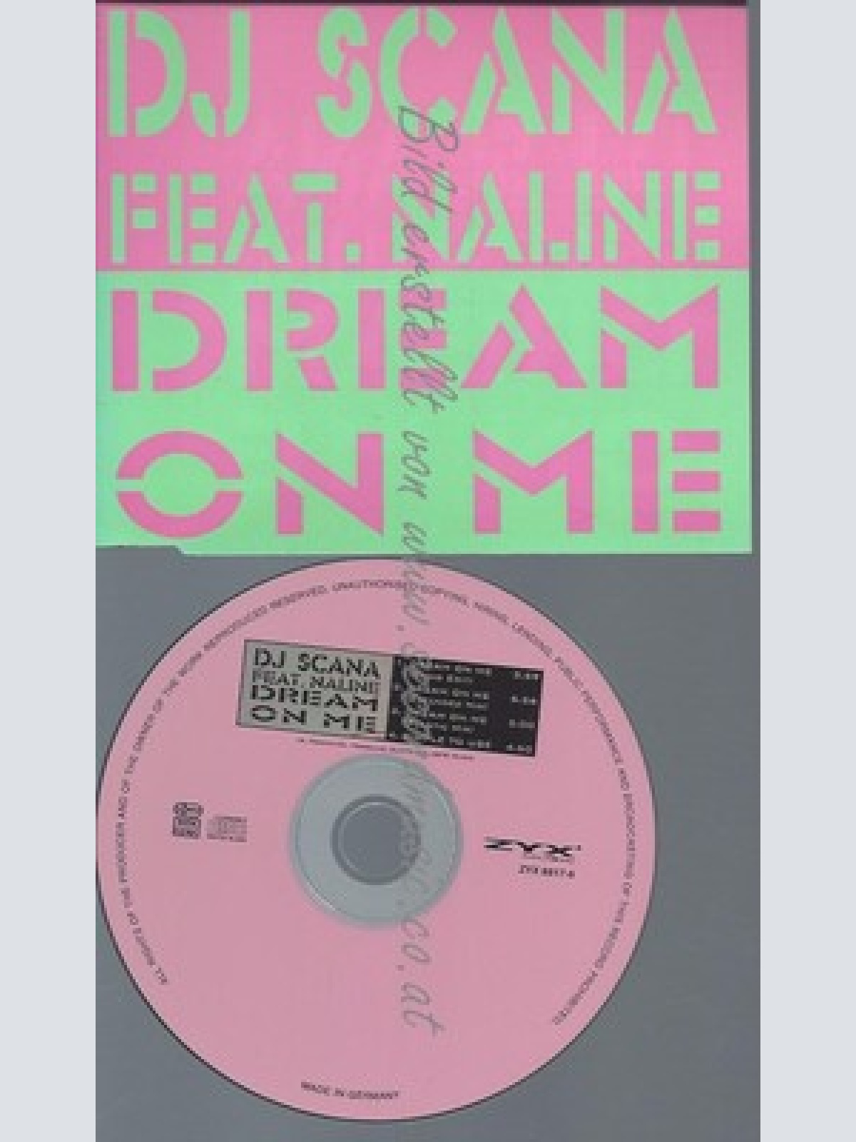 CD--SCANA DJ FEAT.NALINE--DREAM ON ME