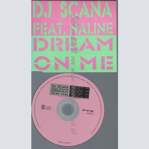 CD--SCANA DJ FEAT.NALINE--DREAM ON ME