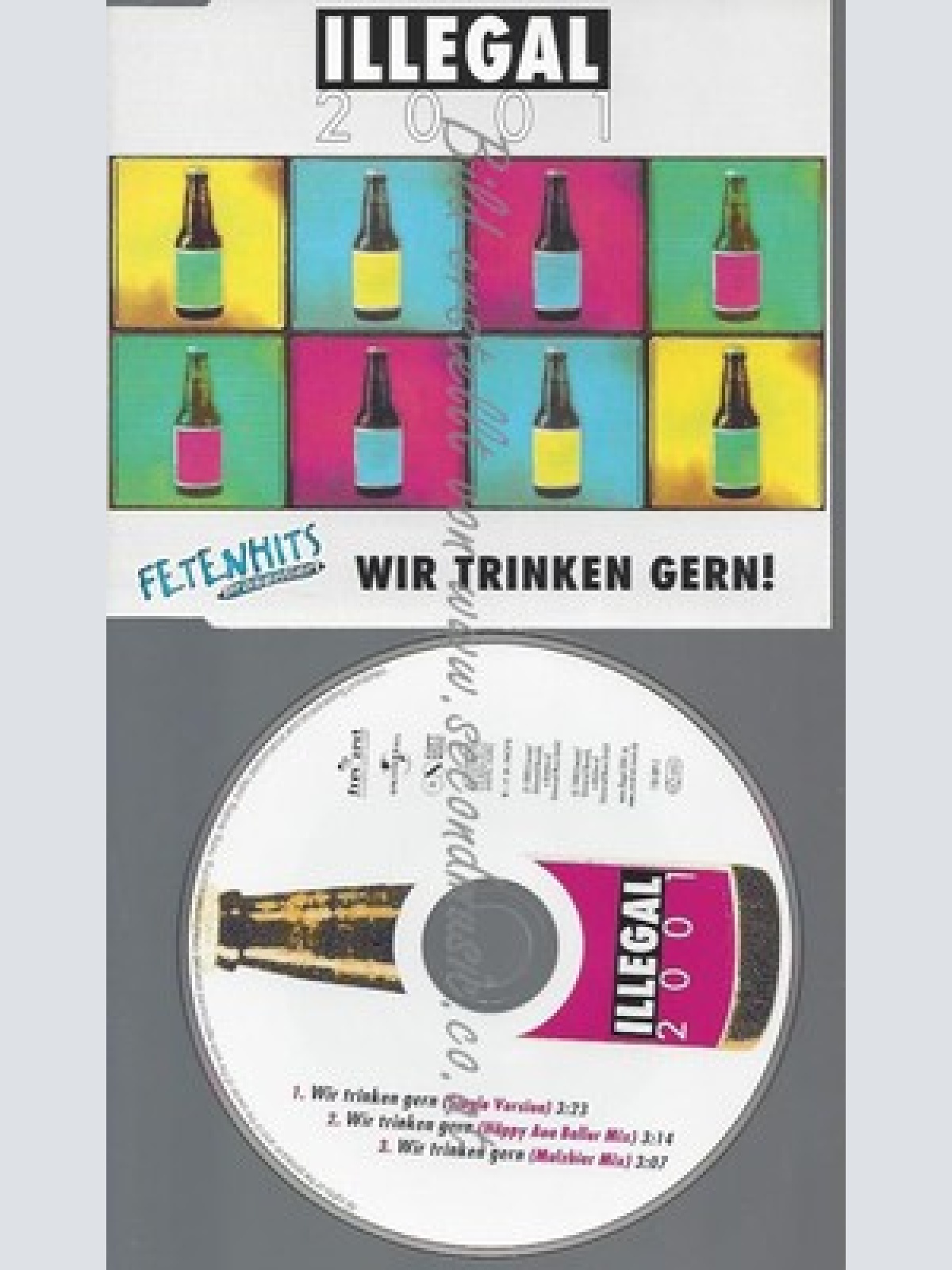 CD--ILLEGAL 2001--WIR TRINKEN GERN