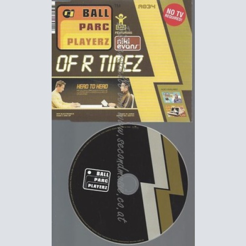 CD--OF R TIMES--BALL PARC PLAYERZSINGLE