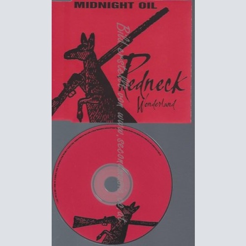CD--MIDNIGHT OIL--REDNECK WONDERLAN*