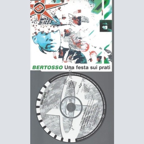 CD--BERTOSSO--UNA FESTA SUI PRATI