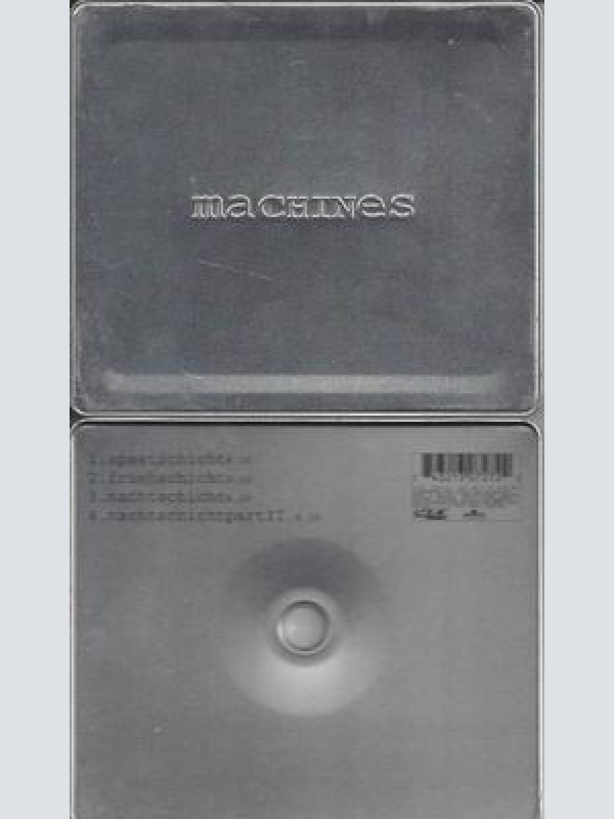 CD--RUEH-/NACHTSCHICHT -BLECHDOSE-/ MACHINES--SPAET-