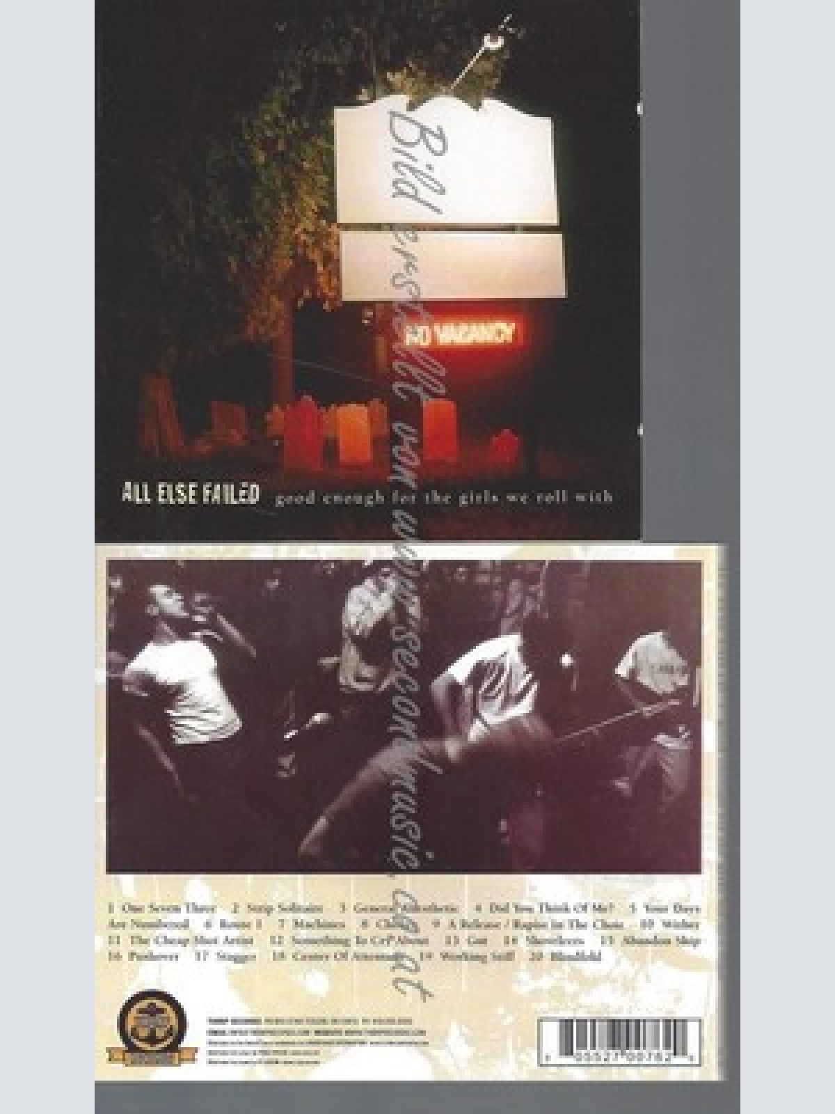 CD--ALL ELSE FAILED--GOOD ENOUGH FOR THE GIRLS WE ROLL
