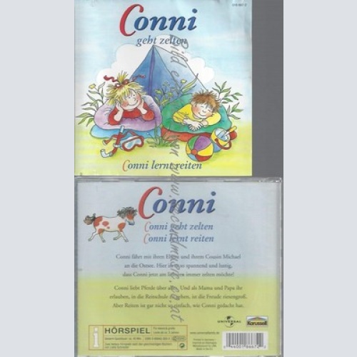 CD--CONNI LERNT REITEN / LIANE SCHNEIDER, --- CONNI GEHT ZELTEN