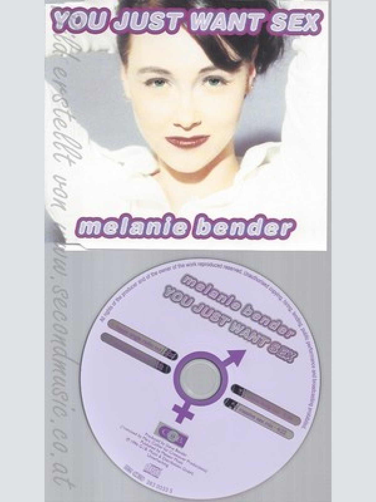 CD--MELANIE BENDER -- - SINGLE -- YOU JUST WANT SEX