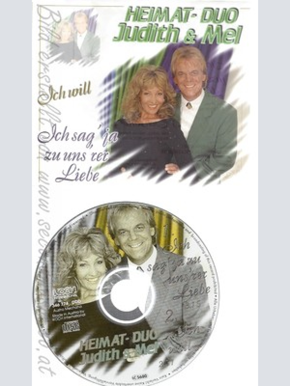 CD--HEIMAT-DUO JUDITH & MEL -  - - SINGLE -- ICH SAG'JA ZU UNS'RER LIEBE
