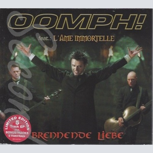 CD--OOMPH! -2004- - SINGLE -- BRENNENDE LIEBE -LIMITED EDITION-