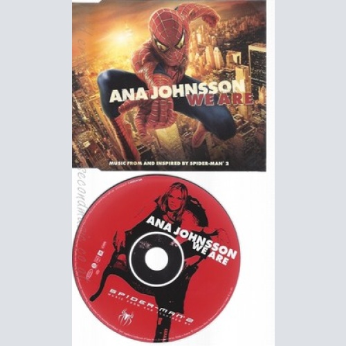 CD--ANA JOHNSSON -- --- WE ARE --SPIDERMAN 2